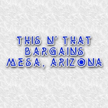 This N That - Thrift Stores Near Me - Apache Junction, Arizona
