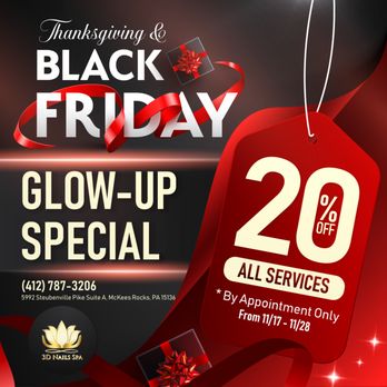 3D Nails Spa - THANKSGIVING & BLACK FRIDAY GLOW-UP SPECIAL! - Nail Salons Near Me - McKees Rocks, Pennsylvania