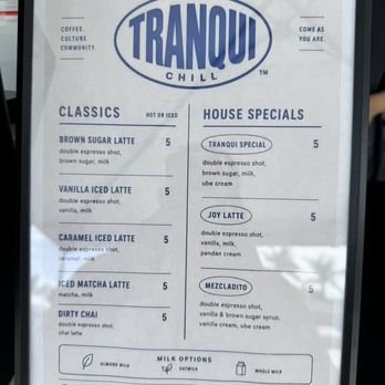Tranqui Chill - Menu of drinks - Coffee & Tea Near Me - Chula Vista, California Tranqui Chill - Menu of drinks - Coffee & Tea Near Me - Chula Vista, California