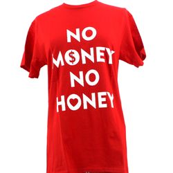 No money no honey