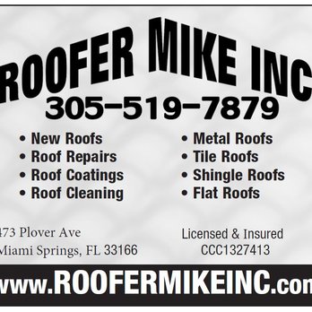 Roofer Mike Inc - Miami Springs Roofers - Roofing Near Me - Miami Springs, Florida Roofer Mike Inc - Miami Springs Roofers - Roofing Near Me - Miami Springs, Florida