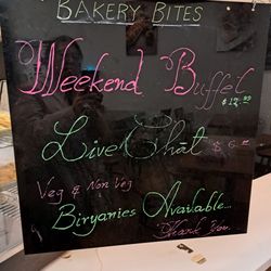 Bakery Bites - Weekend Buffet $12.99