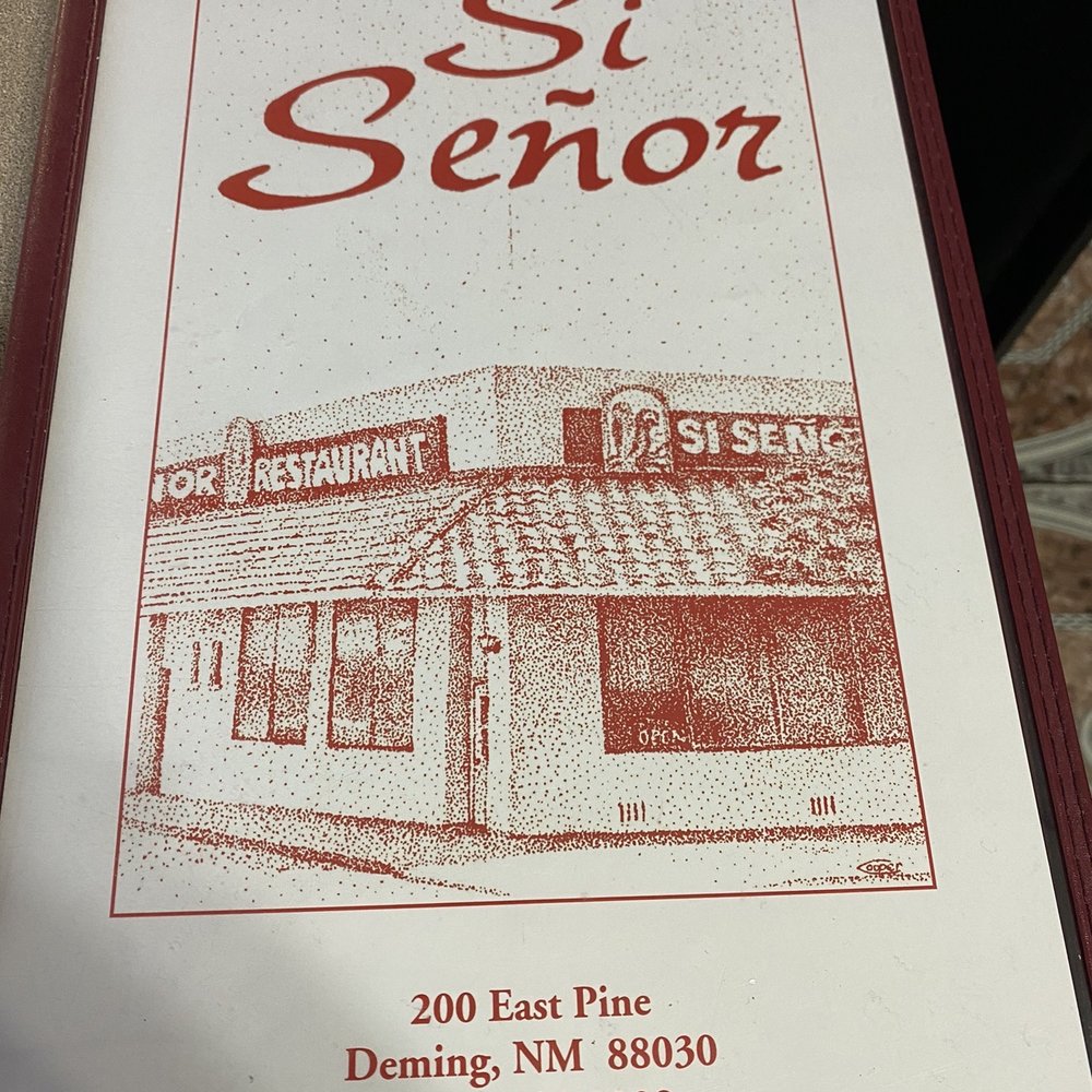 Si Senor - The menu. I live the simplicity. So charming! - Mexican Near Me - Deming, New Mexico Si Senor - The menu. I live the simplicity. So charming! - Mexican Near Me - Deming, New Mexico