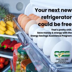 Quality Conservation Services - Qualifying customers may receive new refrigerators and other energy-saving appliances (pending application & home inspection)! Call us today
