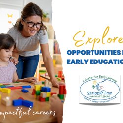 ScribbleTime A Center For Early Learning - Early education in Massachusetts has made great improvements to the workforce.  Looking for an impactful career.  Opportunity to awaits!