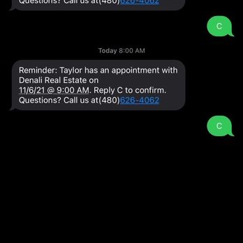 Denali Real Estate - Photo of confirmed text for an appointment that they never showed up to - Property Management Near Me - Mesa, Arizona