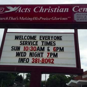 Acts Christian Center - Church Sign - Churches Near Me - Columbia, Tennessee Acts Christian Center - Church Sign - Churches Near Me - Columbia, Tennessee