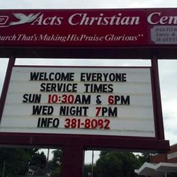Acts Christian Center - Church Sign