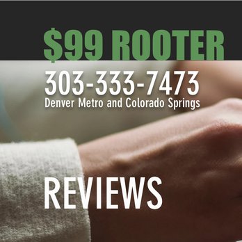 $99 Rooter - Plumbing Near Me - Englewood, Colorado