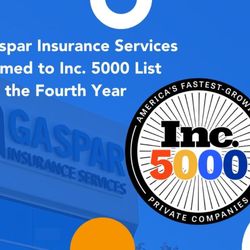 Gaspar Insurance Services - Named four times to Inc. 5000 List of America's Fastest Growing Private Companies