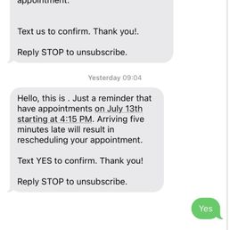 She told us we were late for our 3:30 appointment. She told us we were late for our 3:30 appointment.