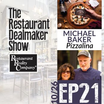 Restaurant Realty Company - Ep21 with Michael Baker of Pizzalina - Commercial Real Estate Near Me - San Rafael, California Restaurant Realty Company - Ep21 with Michael Baker of Pizzalina - Commercial Real Estate Near Me - San Rafael, California