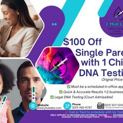 J Hue Labs - $100off Single Parent w/1 Child DNA Testing, whether in office or through our mobile service. Payment plans available on our website.