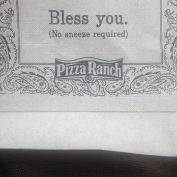 Pizza Ranch - No description necessary. Ok, maybe so; It's a napkin. - Pizza Near Me - Mitchell, South Dakota Pizza Ranch - No description necessary. Ok, maybe so; It's a napkin. - Pizza Near Me - Mitchell, South Dakota