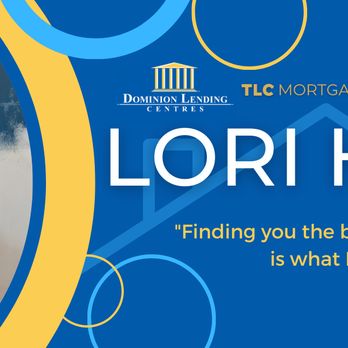 Lori Hause - Dominion Lending Centres - Mortgage Brokers Near Me - Waterdown, Ontario Lori Hause - Dominion Lending Centres - Mortgage Brokers Near Me - Waterdown, Ontario