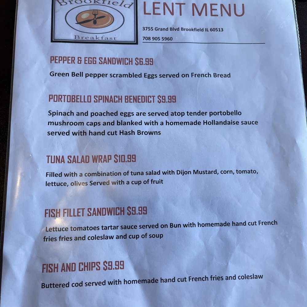 Brookfield Breakfast - Lent menu - Breakfast & Brunch Near Me - Brookfield, Illinois Brookfield Breakfast - Lent menu - Breakfast & Brunch Near Me - Brookfield, Illinois