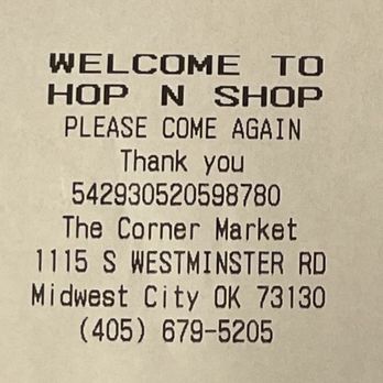 Hop N Shop - Receipt - Convenience Stores Near Me - Midwest City, Oklahoma Hop N Shop - Receipt - Convenience Stores Near Me - Midwest City, Oklahoma