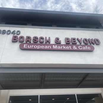 Borsch & Beyond - International Grocery Near Me - Murrieta, California