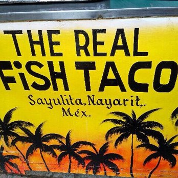 The Real Fish Taco - Street Vendors Near Me - Sayulita, NAY The Real Fish Taco - Street Vendors Near Me - Sayulita, NAY