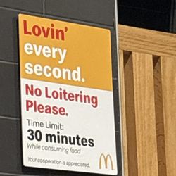 McDonald's - No Loitering Sign