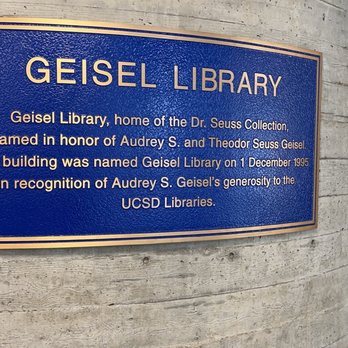 Geisel Library - Geisel library sign - Libraries Near Me - La Jolla, California Geisel Library - Geisel library sign - Libraries Near Me - La Jolla, California