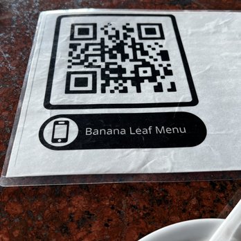 Banana Leaf Restaurant - Menu is QR only - Singaporean Near Me - Milpitas, California