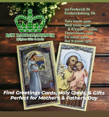 Catholic gifts for all occasions! - Rex Rappahannock carries mostly Catholic books, gifts, greeting cards, sacramentals, art, attire, foods, coffee, and decor. Come in today!
We are a family owned business eager to provide the perfect gifts or books to our customers. We have wonderful local parishes and churches and enjoy our church family. Most of our items are Catholic, but there are some Christian and Orthodox items as well.