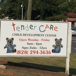 TenderCare Child Development Center - Posted on Hwy 127 South, Mt View, NC.