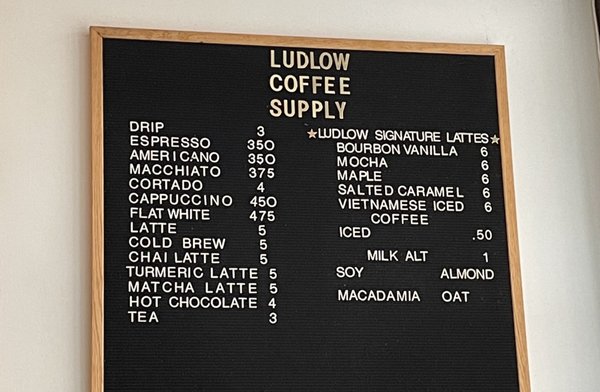 Menu photo 3 Ludlow Coffee Supply New York, NY Menu photo 3 Ludlow Coffee Supply New York, NY