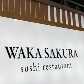 Waka Sakura - Entrance sign - Conveyor Belt Sushi Near Me - Gardena, California Waka Sakura - Entrance sign - Conveyor Belt Sushi Near Me - Gardena, California