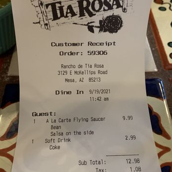 Rancho de Tia Rosa - Bean flying saucer $9.99 + $2.99 Coke Total $16.86 They don't sell tostadas all a cart. - Mexican Near Me - Mesa, Arizona Rancho de Tia Rosa - Bean flying saucer $9.99 + $2.99 Coke Total $16.86 They don't sell tostadas all a cart. - Mexican Near Me - Mesa, Arizona