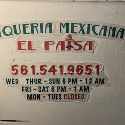 Taqueria Mexicana El Paisa - Our hours and phone number