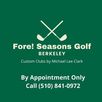 Fore! Seasons Golf - Golf Equipment Near Me - Berkeley, California Fore! Seasons Golf - Golf Equipment Near Me - Berkeley, California