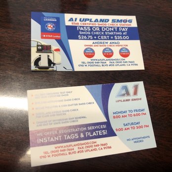 A1 Upland Smog and Registration - Pass or Don't Pay! Super awesome service by Andrew :) - Smog Check Stations Near Me - Upland, California