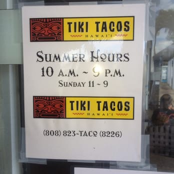 Tiki Tacos - Hours of business. - Mexican Near Me - Kapaa, Hawaii