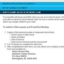 VSP - Online claim reimbursement. This is what you use when buying glasses elsewhere