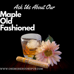 One More Round Pub - Ask about our specialty cocktails