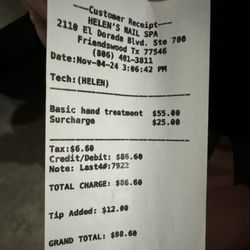 Helen’s Nail Salon - $55 for a manicure and what is the $25 surcharge for???
