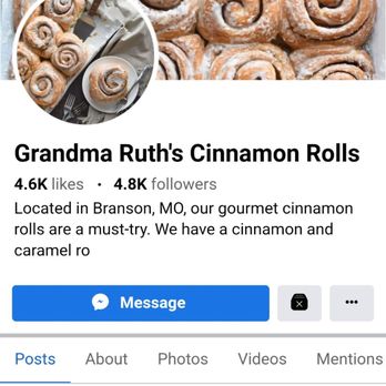 Grandma Ruth's Cinnamon Rolls - This pic doesn't do them justice. They are huge and dripping in frosting. - Bakeries Near Me - Branson, Missouri Grandma Ruth's Cinnamon Rolls - This pic doesn't do them justice. They are huge and dripping in frosting. - Bakeries Near Me - Branson, Missouri
