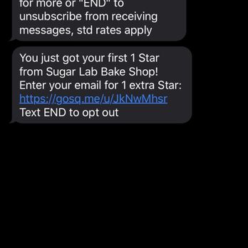 Sugar Lab Bake Shop - text message asking for more data - even though i have been getting rewards (and emails) for years - Bakeries Near Me - Ventura, California Sugar Lab Bake Shop - text message asking for more data - even though i have been getting rewards (and emails) for years - Bakeries Near Me - Ventura, California