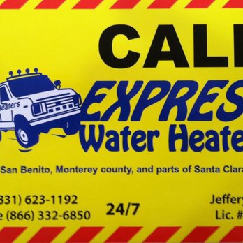 EXPRESS WATER HEATERS - 11 Reviews - San Juan Bautista, California - Water  Heater Installation/Repair - Phone Number - Yelp