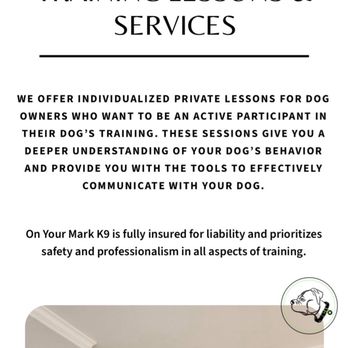 On Your Mark K9 - On Your Mark K9 -- valid 2025 (see website for current info) - Pet Training Near Me On Your Mark K9 - On Your Mark K9 -- valid 2025 (see website for current info) - Pet Training Near Me