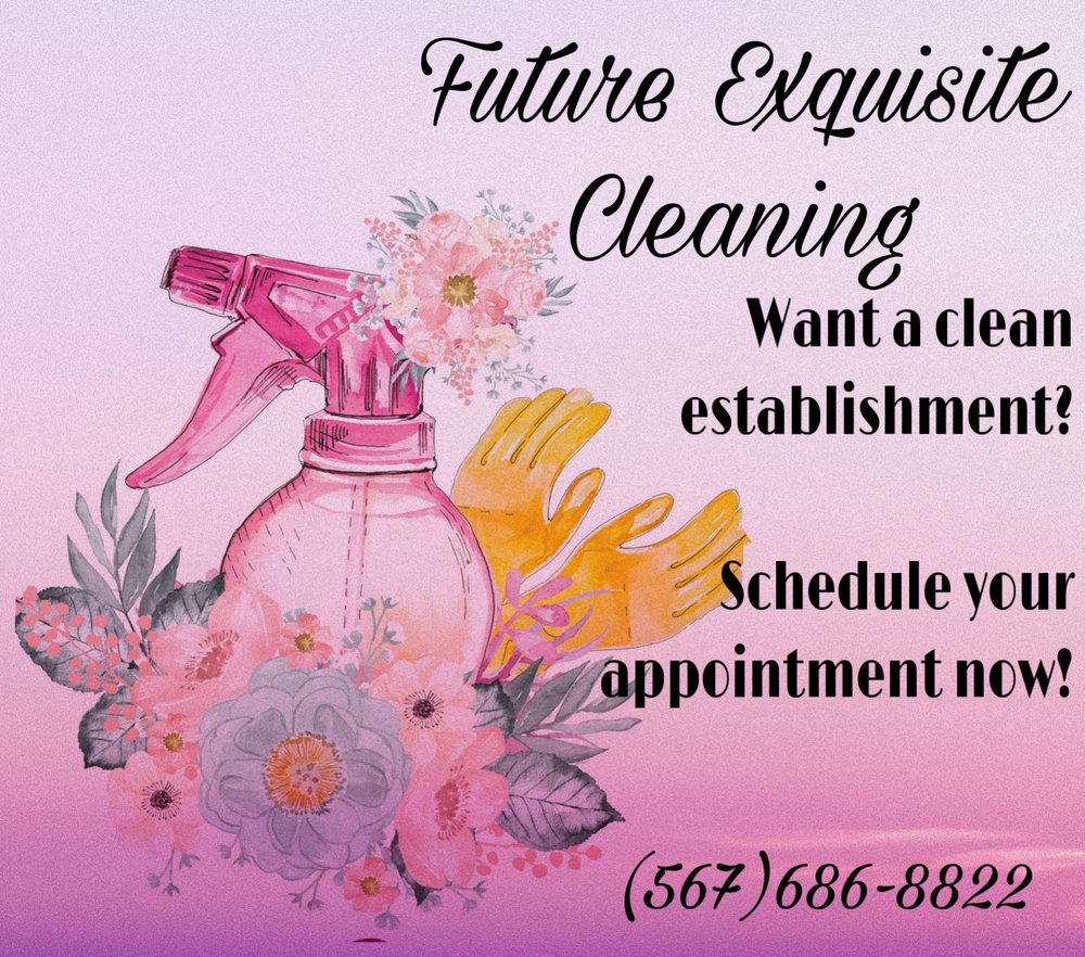 FUTURE EXQUISITE CLEANING - Request a Quote - Toledo, Ohio - Home ...