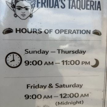 Frida’s Taqueria - Interesting that the Yelp page doesn't even have the hours. You're welcome! - Tacos Near Me - Clovis, California Frida’s Taqueria - Interesting that the Yelp page doesn't even have the hours. You're welcome! - Tacos Near Me - Clovis, California