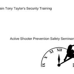 Captain Tony Taylor Active Shooter Prevention Training