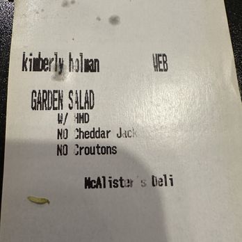 McAlister's Deli - My order ticket for a garden salad with customization. - Delis Near Me - The Villages, Florida