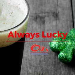 O2's Taphouse & Grill - Join us for St Paddy's day celebrations!