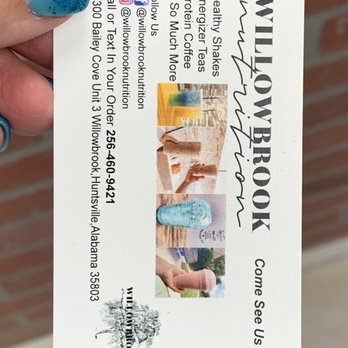 Willowbrook Nutrition - a hand holding a business card - Coffee & Tea Near Me - Huntsville, Alabama Willowbrook Nutrition - a hand holding a business card - Coffee & Tea Near Me - Huntsville, Alabama