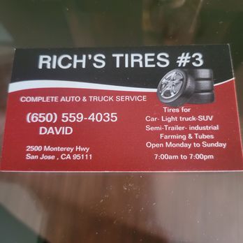 Rich’s Tires - David is an awesome person to have met when needing tires. - Tires Near Me - San Jose, California Rich’s Tires - David is an awesome person to have met when needing tires. - Tires Near Me - San Jose, California