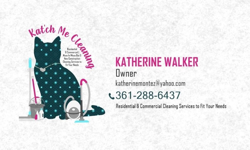 KAT’CH ME CLEANING Request a Quote Corpus Christi, Texas Home